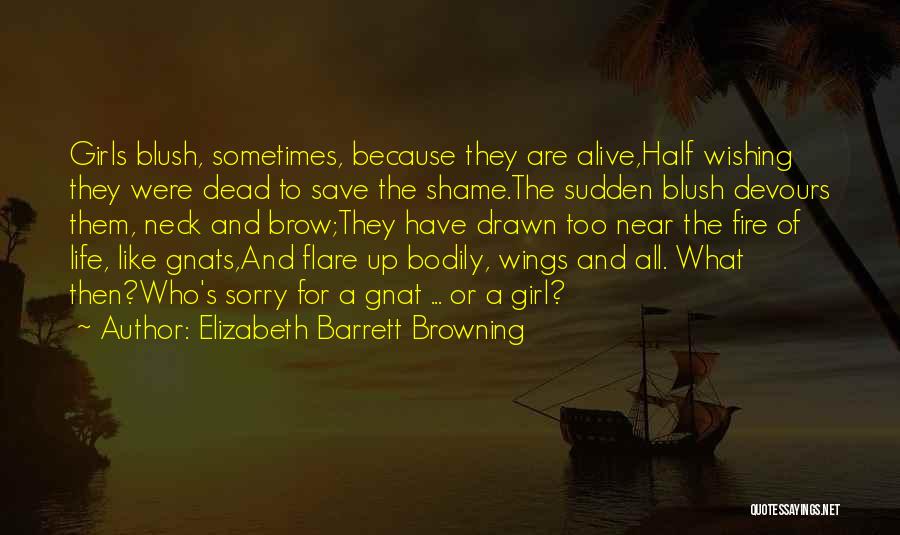 Half Dead Half Alive Quotes By Elizabeth Barrett Browning