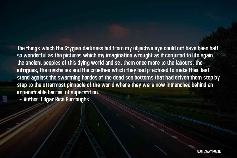 Half Dead Quotes By Edgar Rice Burroughs