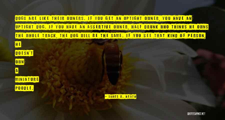 Half Drunk Quotes By James R. Heath Half Drunk Quotes By James R. Heath