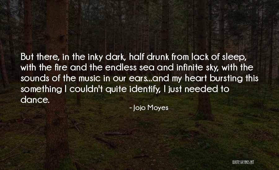 Half Drunk Quotes By Jojo Moyes Half Drunk Quotes By Jojo Moyes