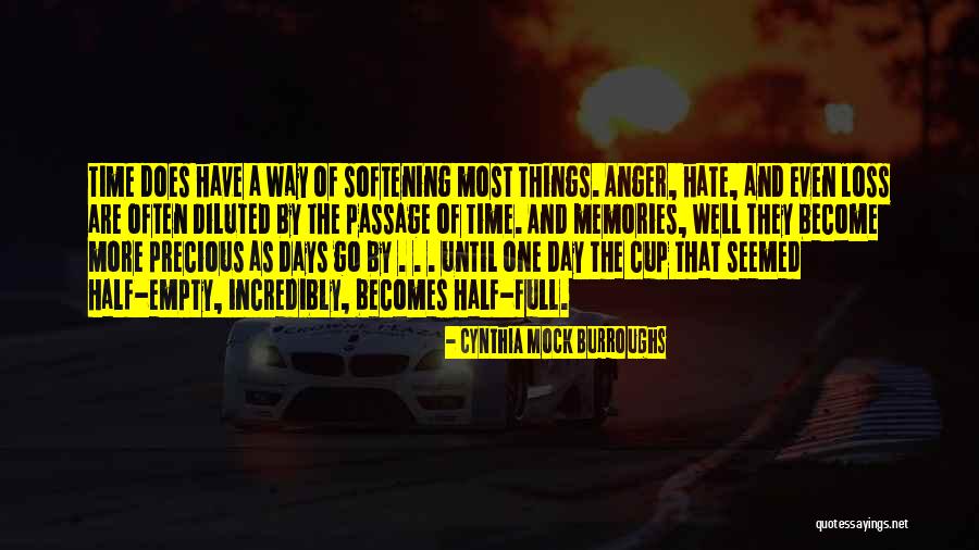 Half Empty Cup Quotes By Cynthia Mock Burroughs