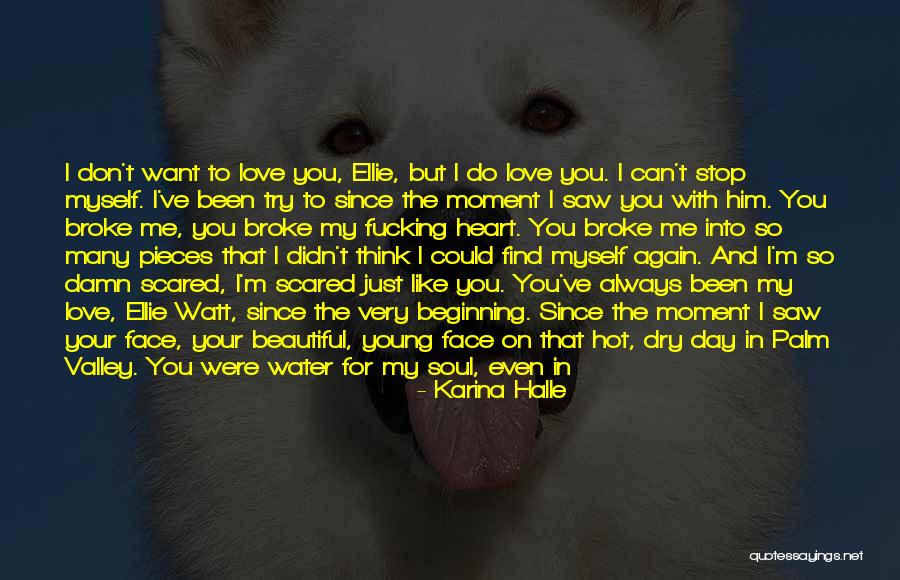 Half Face Love Quotes By Karina Halle Half Face Love Quotes By Karina Halle
