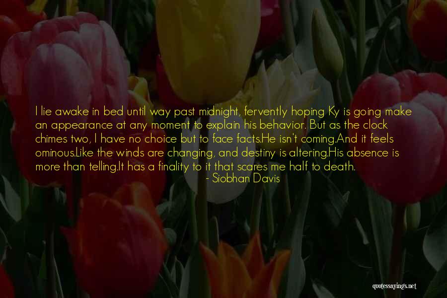 Half Face Love Quotes By Siobhan Davis Half Face Love Quotes By Siobhan Davis