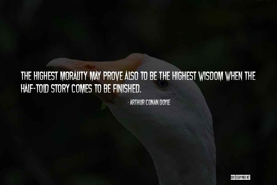 Half Finished Quotes By Arthur Conan Doyle Half Finished Quotes By Arthur Conan Doyle