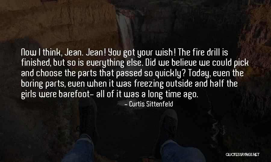 Half Finished Quotes By Curtis Sittenfeld Half Finished Quotes By Curtis Sittenfeld