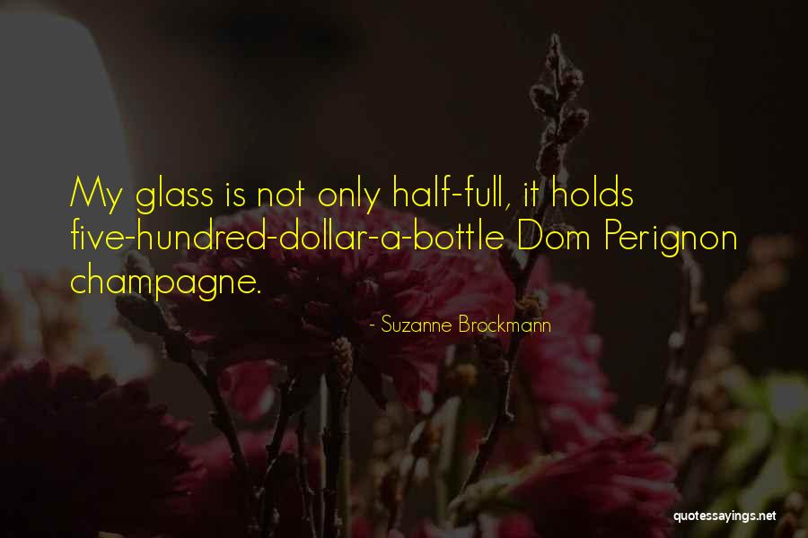 Half Full Glass Quotes By Suzanne Brockmann