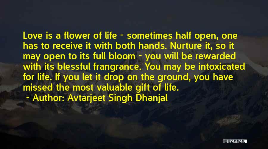 Half Full Quotes By Avtarjeet Singh Dhanjal