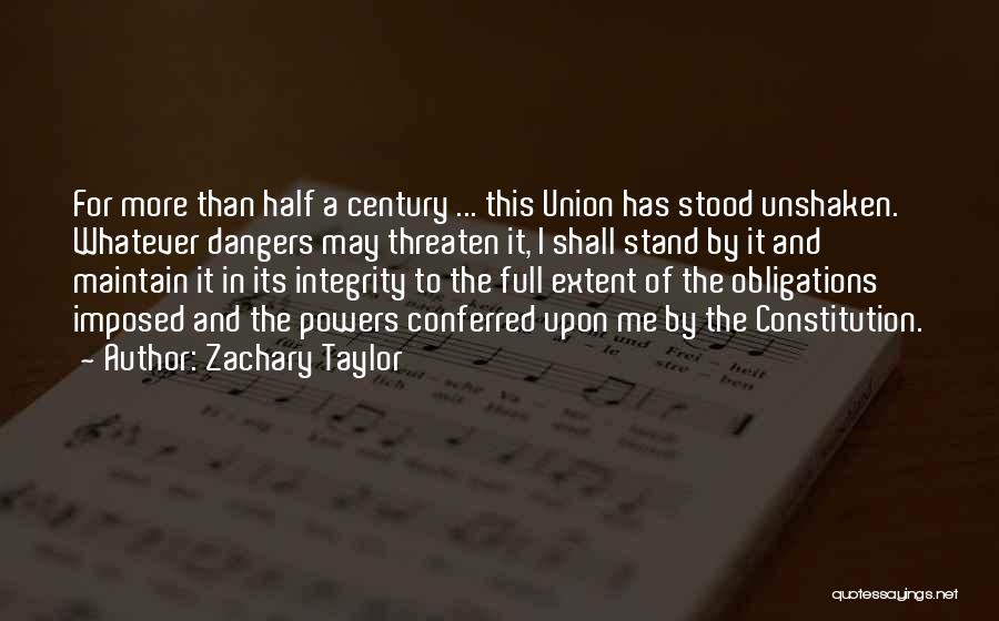 Half Full Quotes By Zachary Taylor