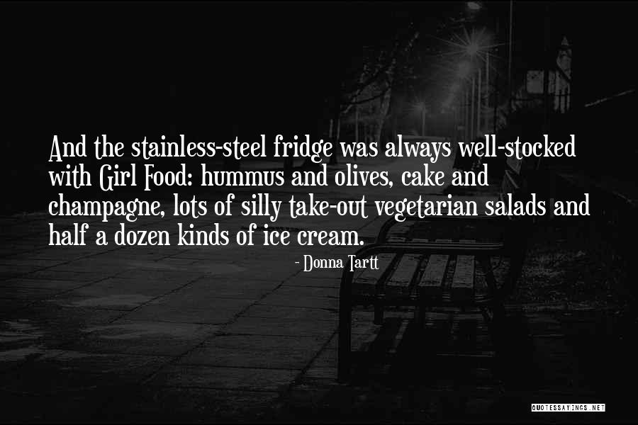 Half Girl Quotes By Donna Tartt Half Girl Quotes By Donna Tartt