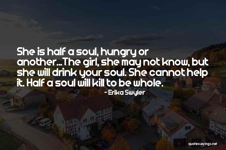 Half Girl Quotes By Erika Swyler Half Girl Quotes By Erika Swyler