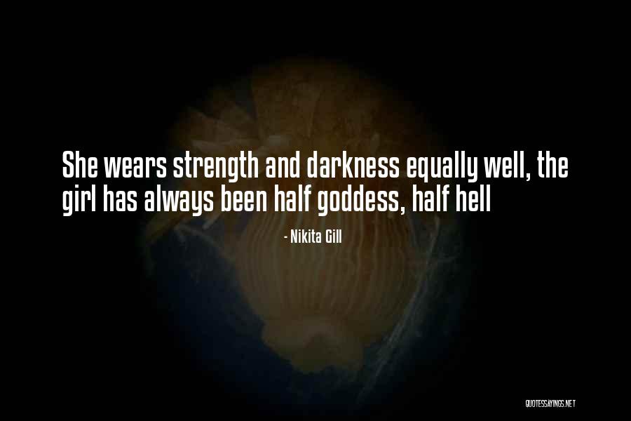 Half Girl Quotes By Nikita Gill Half Girl Quotes By Nikita Gill