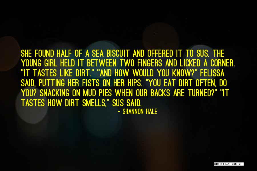Half Girl Quotes By Shannon Hale Half Girl Quotes By Shannon Hale