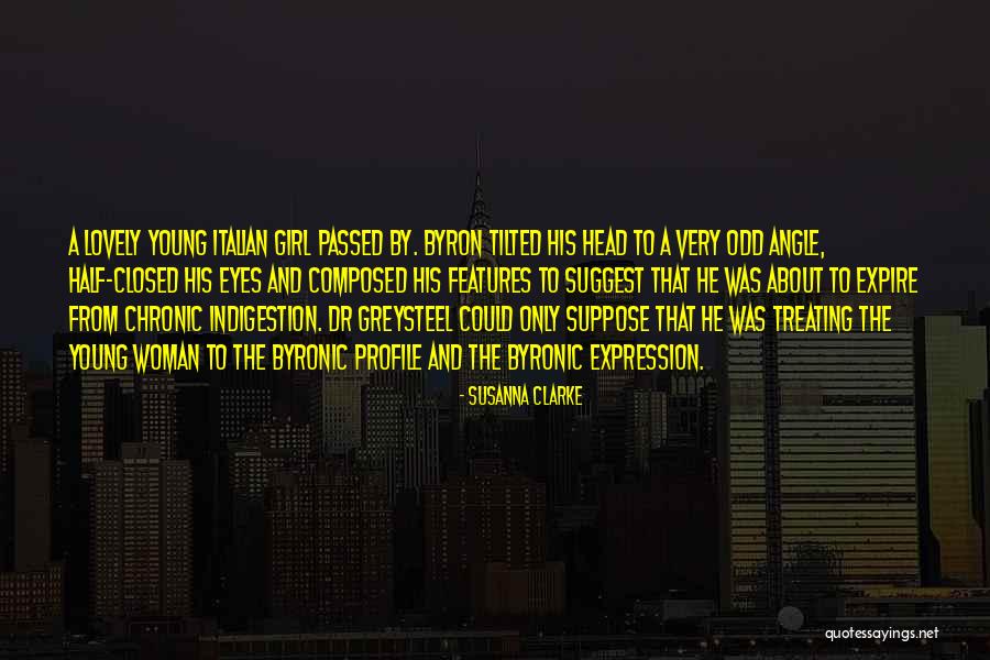 Half Girl Quotes By Susanna Clarke Half Girl Quotes By Susanna Clarke