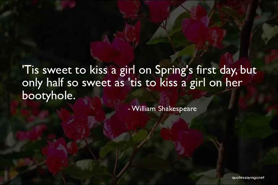 Half Girl Quotes By William Shakespeare Half Girl Quotes By William Shakespeare