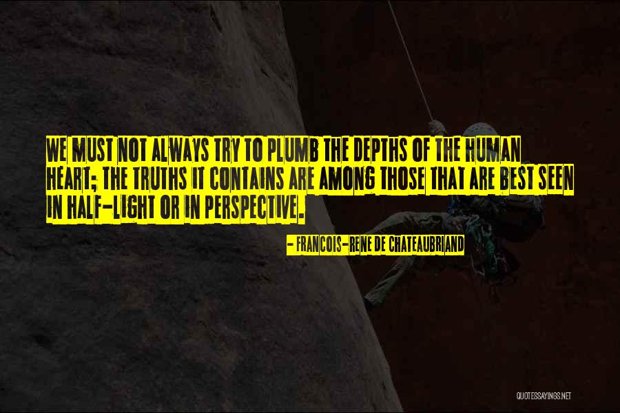 Half Heart Quotes By Francois-Rene De Chateaubriand Half Heart Quotes By Francois-Rene De Chateaubriand