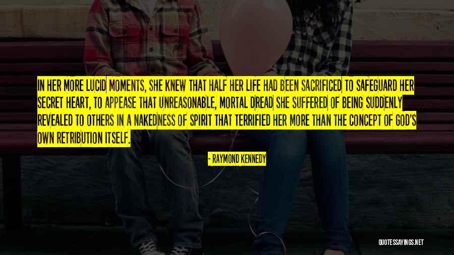 Half Heart Quotes By Raymond Kennedy Half Heart Quotes By Raymond Kennedy