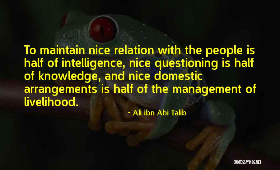 Half Knowledge Quotes By Ali Ibn Abi Talib Half Knowledge Quotes By Ali Ibn Abi Talib