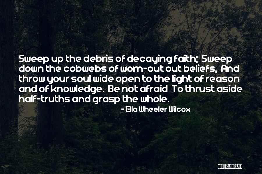 Half Knowledge Quotes By Ella Wheeler Wilcox Half Knowledge Quotes By Ella Wheeler Wilcox