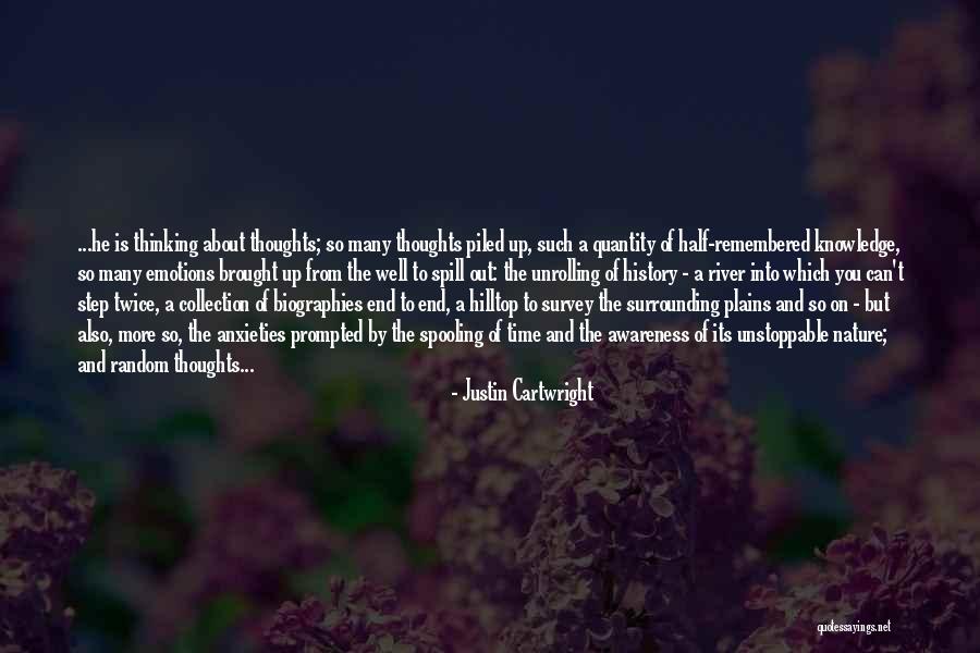 Half Knowledge Quotes By Justin Cartwright Half Knowledge Quotes By Justin Cartwright