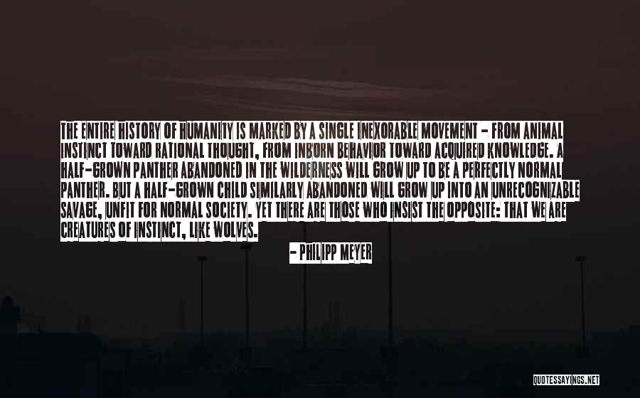 Half Knowledge Quotes By Philipp Meyer Half Knowledge Quotes By Philipp Meyer