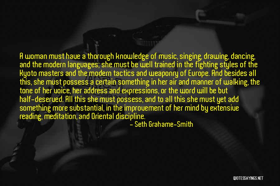 Half Knowledge Quotes By Seth Grahame-Smith Half Knowledge Quotes By Seth Grahame-Smith
