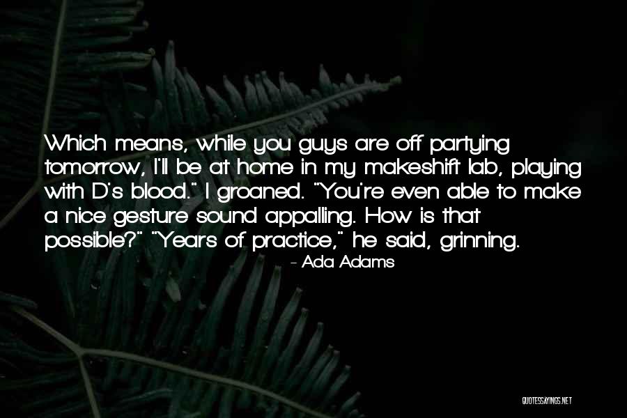 Half Life Of Marie Curie Quotes By Ada Adams Half Life Of Marie Curie Quotes By Ada Adams