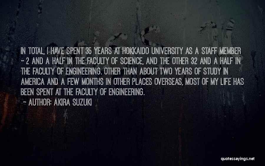 Half Life Two Quotes By Akira Suzuki