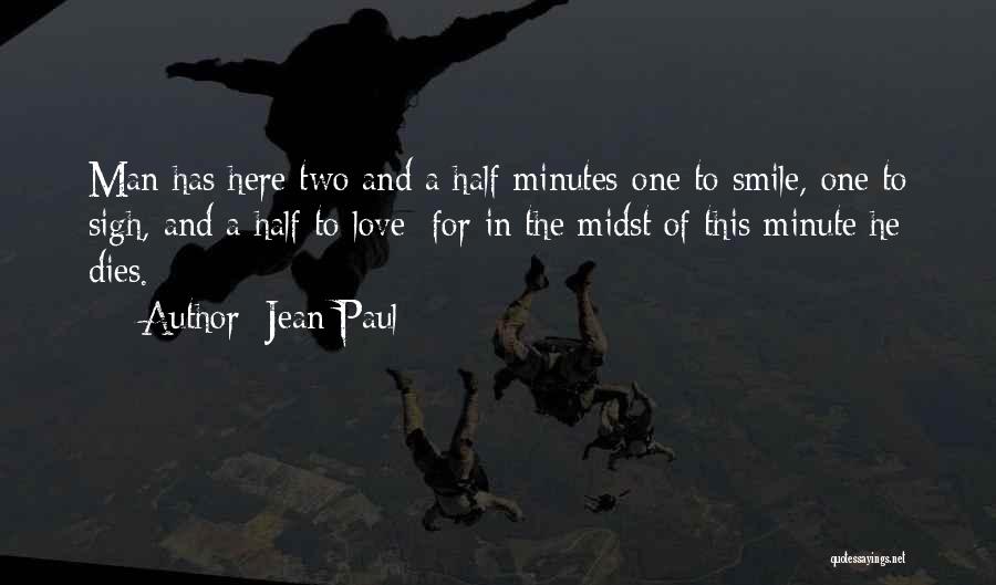 Half Life Two Quotes By Jean Paul