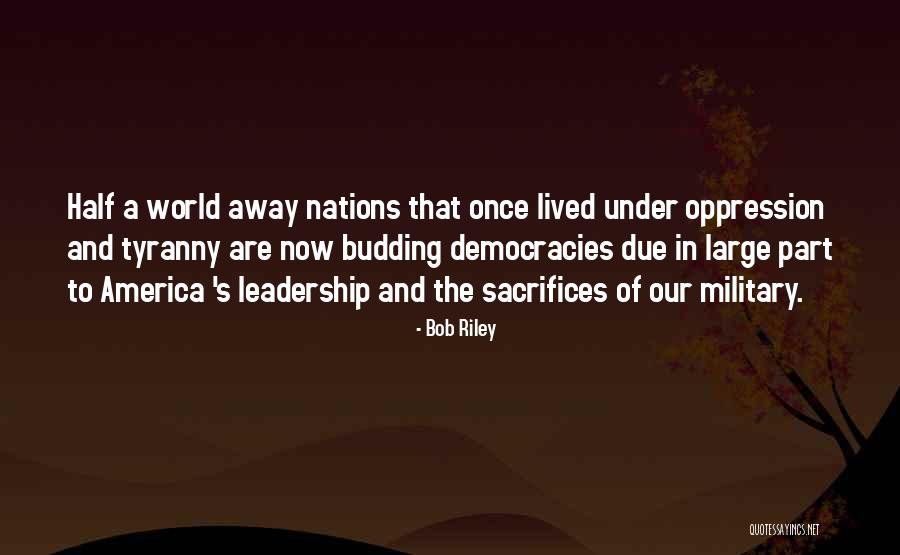 Half Lived Quotes By Bob Riley Half Lived Quotes By Bob Riley