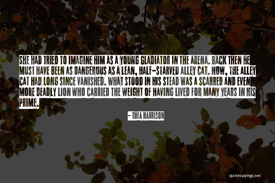 Half Lived Quotes By Thea Harrison Half Lived Quotes By Thea Harrison