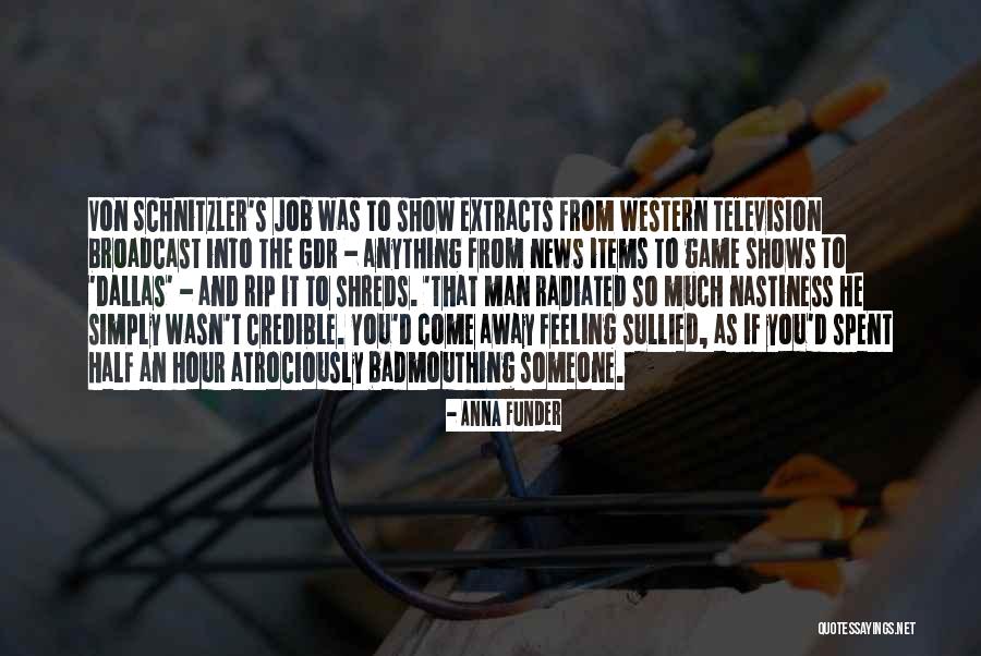 Half Man Quotes By Anna Funder Half Man Quotes By Anna Funder