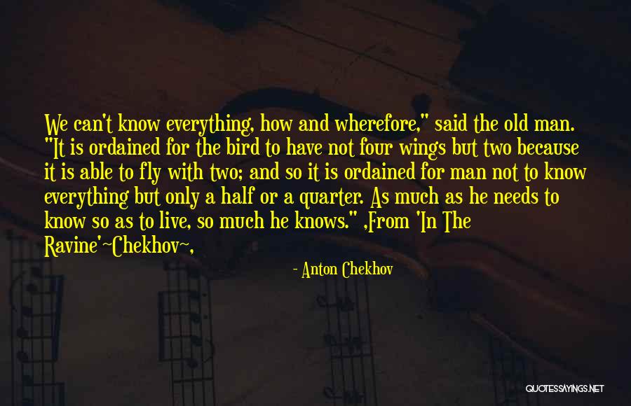 Half Man Quotes By Anton Chekhov Half Man Quotes By Anton Chekhov