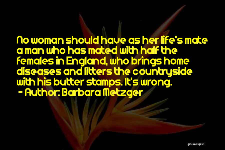 Half Man Quotes By Barbara Metzger