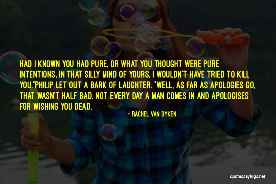 Half Man Quotes By Rachel Van Dyken Half Man Quotes By Rachel Van Dyken