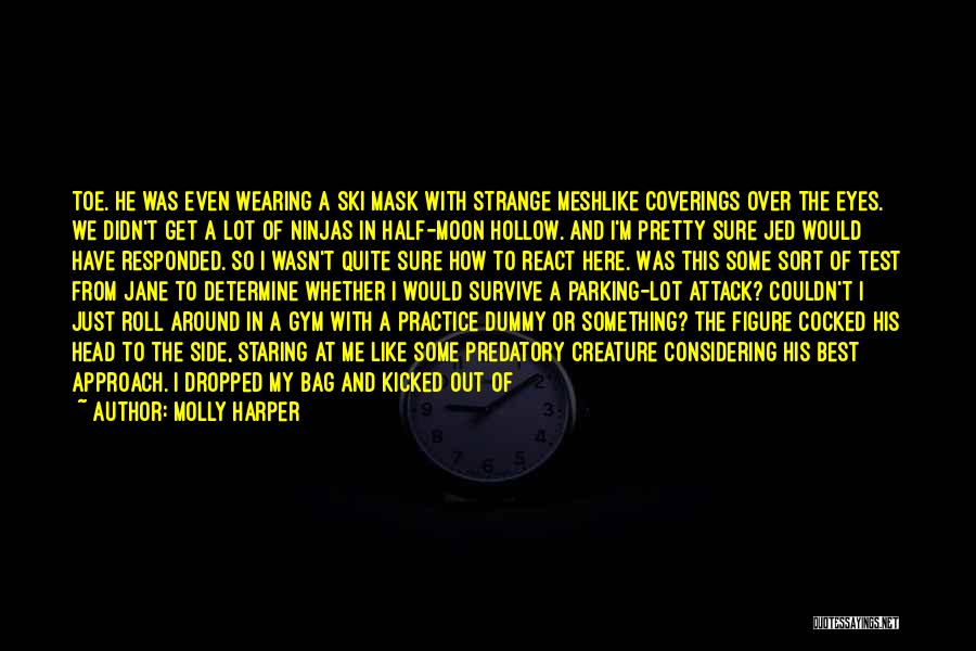 Half Moon Quotes By Molly Harper