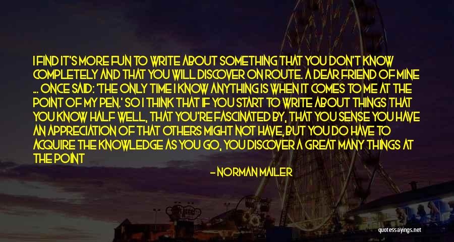 Half Of Me Is You Quotes By Norman Mailer Half Of Me Is You Quotes By Norman Mailer
