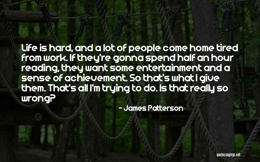 Half Of Us Are Gonna Quotes By James Patterson Half Of Us Are Gonna Quotes By James Patterson