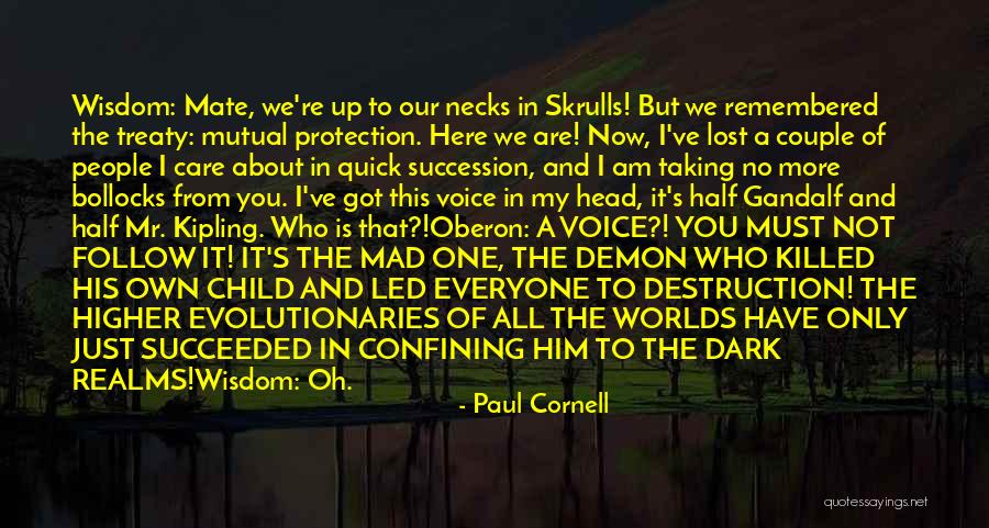 Half Of Us Are Gonna Quotes By Paul Cornell Half Of Us Are Gonna Quotes By Paul Cornell