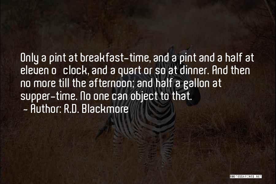 Half Pint Quotes By R.D. Blackmore