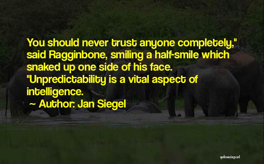 Half Side Face Quotes By Jan Siegel