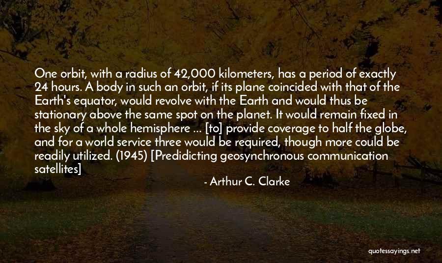 Half The Sky Quotes By Arthur C. Clarke Half The Sky Quotes By Arthur C. Clarke