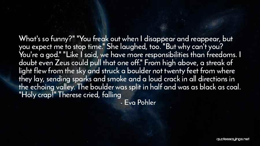 Half The Sky Quotes By Eva Pohler Half The Sky Quotes By Eva Pohler