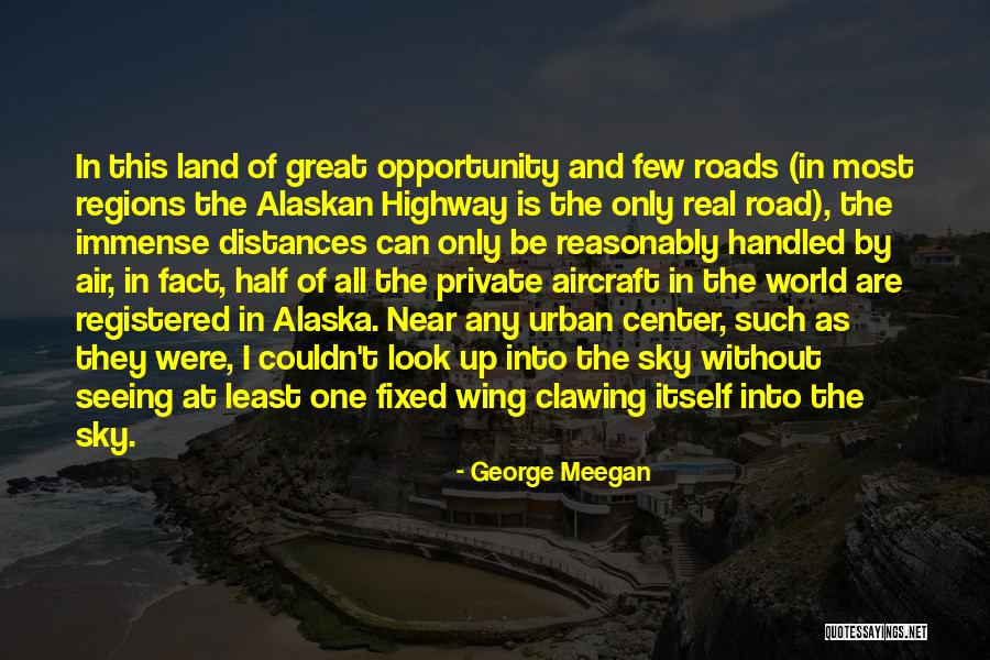 Half The Sky Quotes By George Meegan Half The Sky Quotes By George Meegan