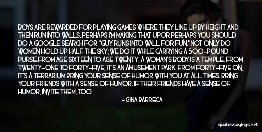 Half The Sky Quotes By Gina Barreca Half The Sky Quotes By Gina Barreca