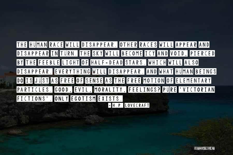 Half The Sky Quotes By H.P. Lovecraft Half The Sky Quotes By H.P. Lovecraft
