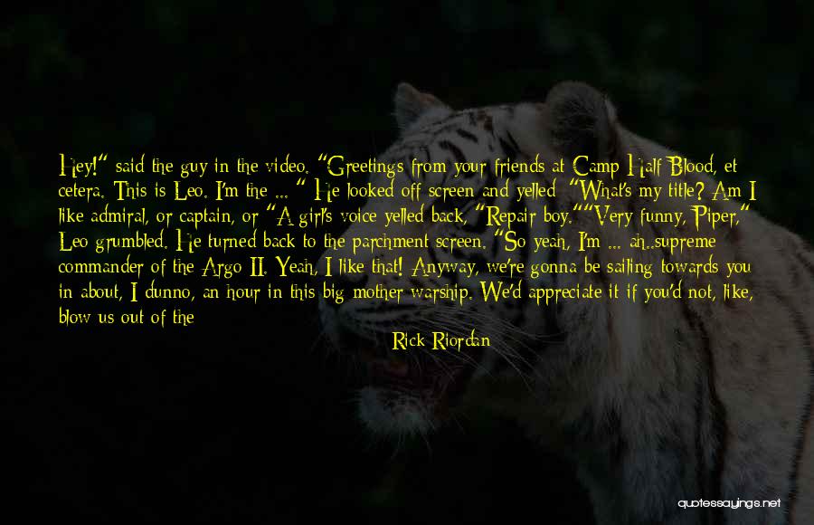 Half The Sky Quotes By Rick Riordan Half The Sky Quotes By Rick Riordan