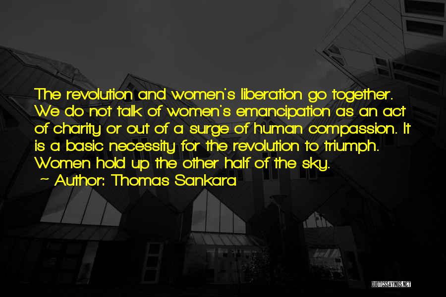 Half The Sky Quotes By Thomas Sankara