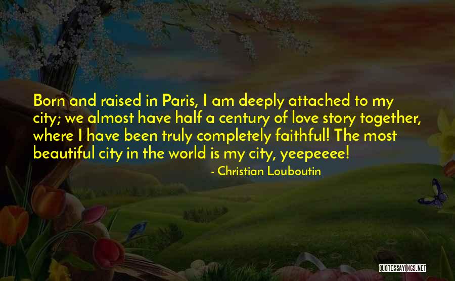 Half The Story Quotes By Christian Louboutin Half The Story Quotes By Christian Louboutin