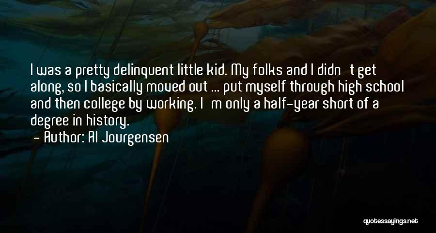 Half Way Through The Year Quotes By Al Jourgensen