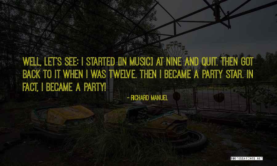 Half Witted Quotes By Richard Manuel Half Witted Quotes By Richard Manuel